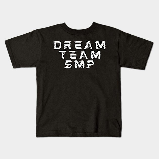 dream team smp Kids T-Shirt by duaaalshabib